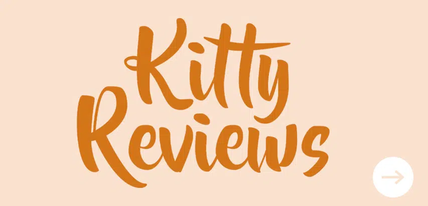 Kitty Reviews